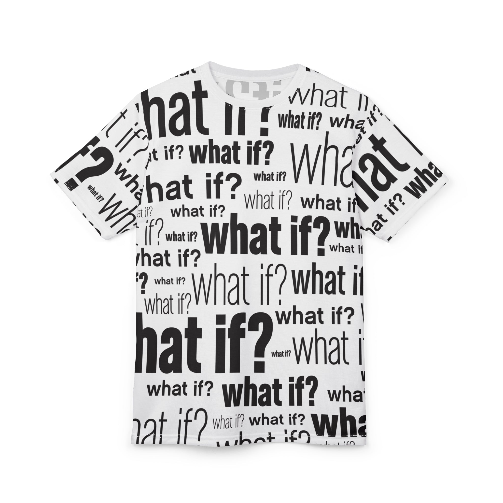 What If? Tee | Black on White | All Over Print (AOP) T-Shirt