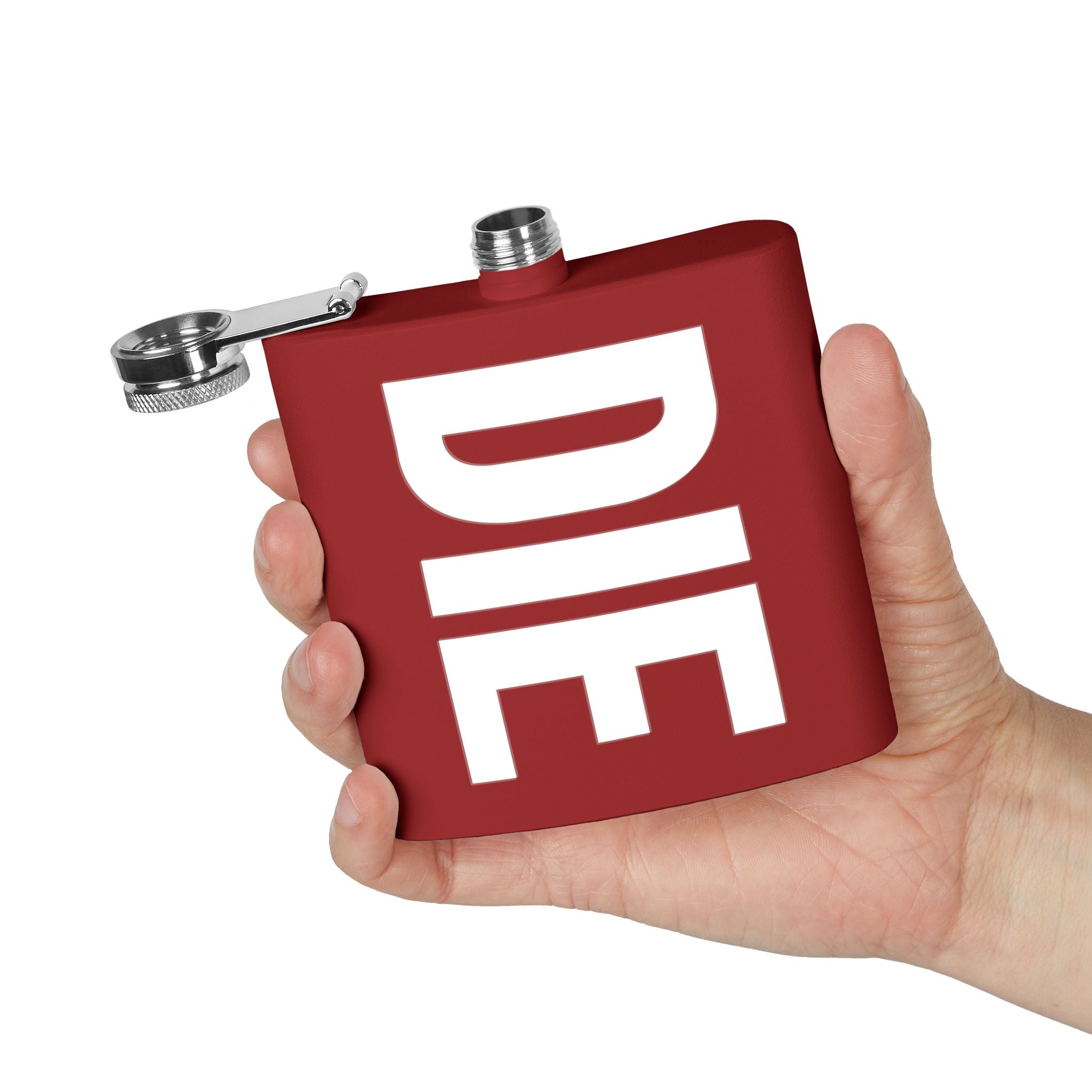 DIE | ONLY 6OZ. | STAINLESS STEEL FLASK
