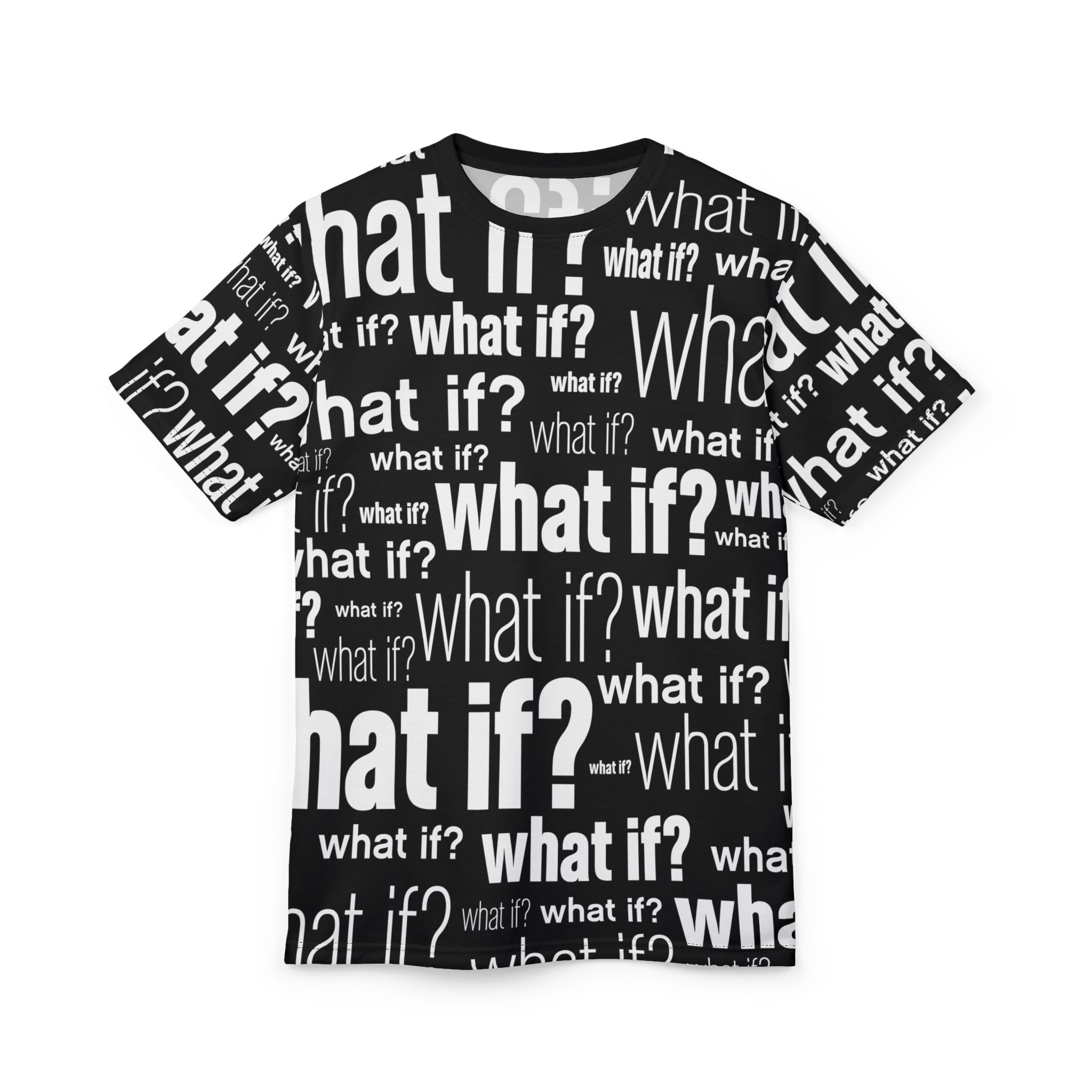 What If? Tee | White on Black | All Over Print (AOP) T-Shirt