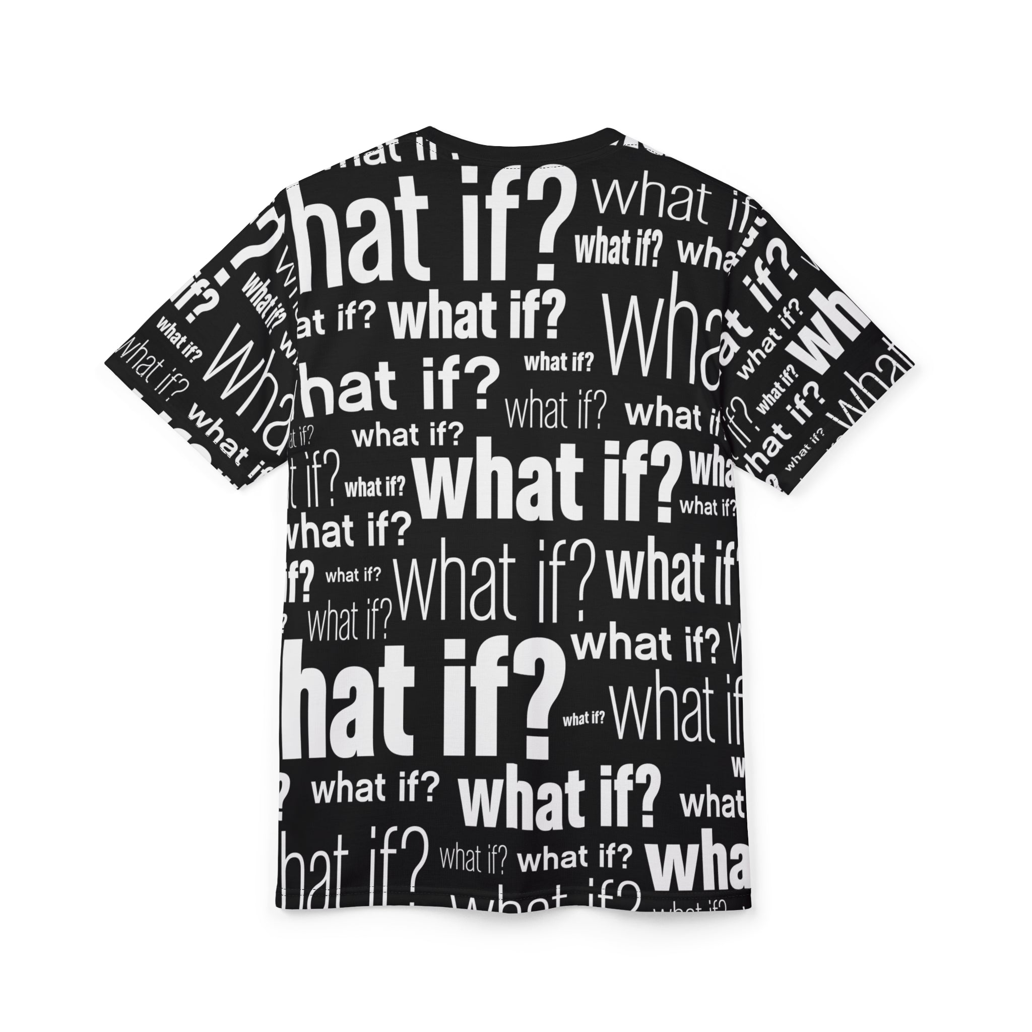 What If? Tee | White on Black | All Over Print (AOP) T-Shirt